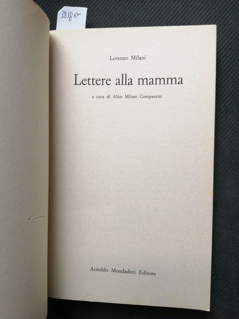 LETTERE ALLA MAMMA 1943-1967 Lorenzo Milani 1973 Mondadori 1ED. BARBIANA