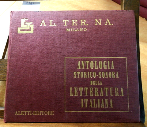 ANTOLOGIA STORICO SONORA DELLA LETTERATURA ITALIANA CON 2 DISCHI - ALETTI (