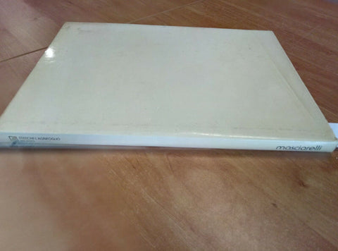 GINO MASCIARELLI - OPERE DAL 1968 AL 1985 - CARLO MUNARI 1985 L'AGRIFOGLIO