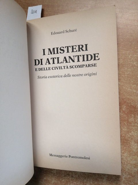I misteri di Atlantide e delle civilt scomparse - Schur 1989 MP esoterismo2004