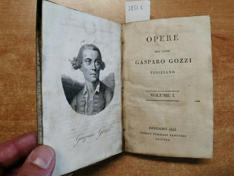 OPERE DEL CONTE GASPARO GOZZI VINIZIANO - 3 VOLUMI: 1,2,3 - FANTOZZI 1825 (