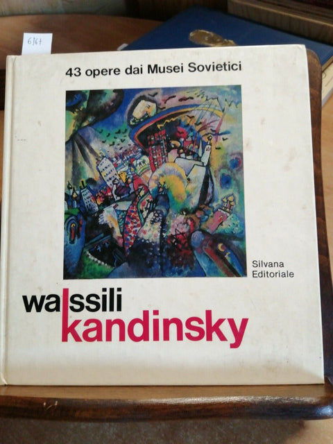 43 opere dai Musei sovietici - Wassili Kandinsky 1980 Silvana editoriale (6