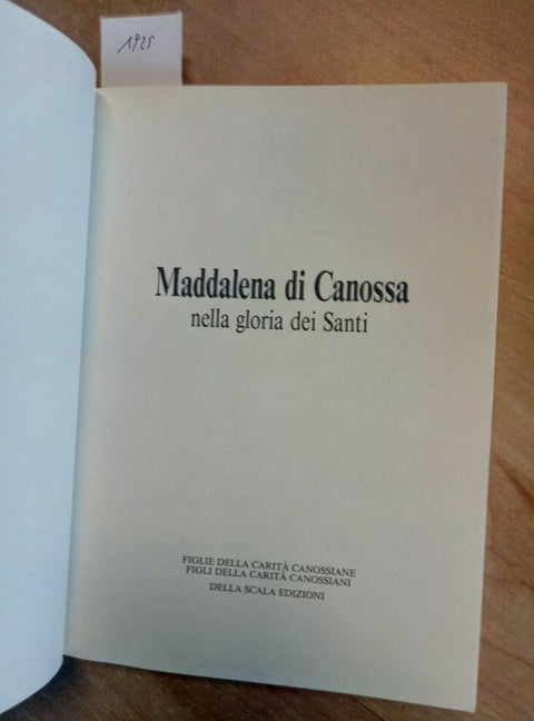 MADDALENA DI CANOSSA NELLA GLORIA DEI SANTI 1989 DELLA SCALA (1925) BI