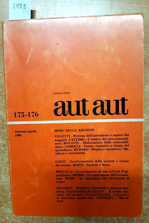 AUT AUT n. 175 176 gennaio-aprile 1980 VEGETTI MURARO VATTIMO GOZZI BERTI (