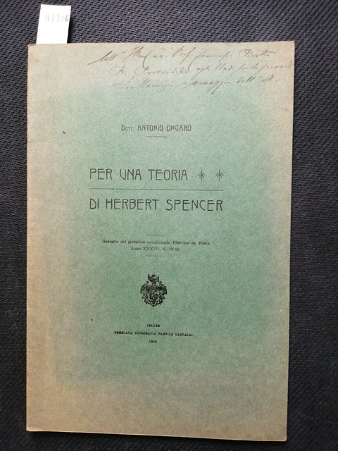 ANTONIO ONGARO - Per una teoria di Herbert Spencer 1904 Panfilo Castaldi (4