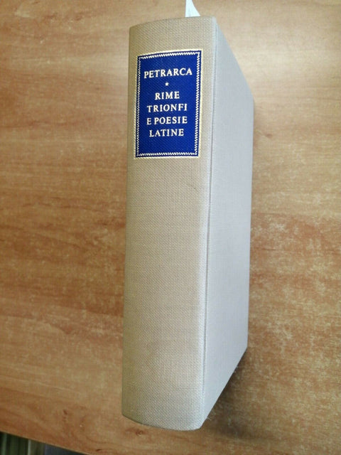 FRANCESCO PETRARCA - RIME TRIONFI E POESIE LATINE 1951 RICCIARDI (5985