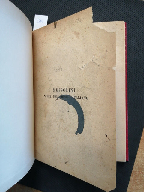 Leo Pollini MUSSOLINI PADRE DEL POPOLO ITALIANO - 1931 - Acc. Edit. "Liber"