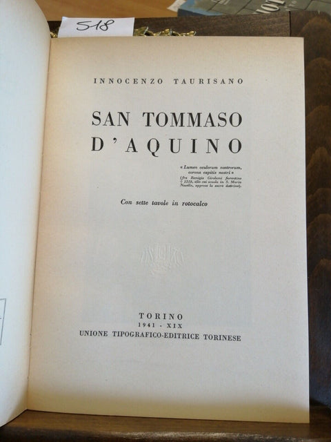 INNOCENZO TAURISANO - S. TOMMASO D'AQUINO - 1941 - UTET (518) I GRAND