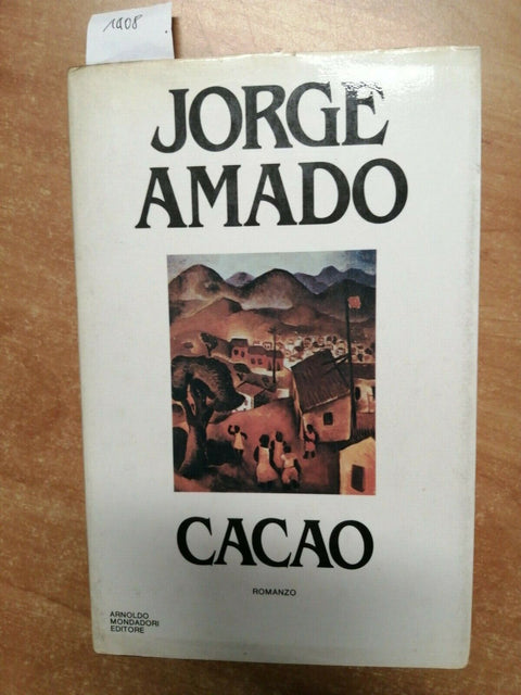 Jorge Amado - Cacao - Mondadori Omnibus - 1984 - 1ED. rilegato - (1408