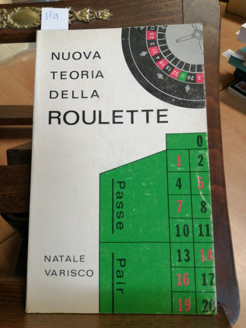 VARISCO NATALE - NUOVA TEORIA DI GIOCO SULLE COMBINAZIONI DELLA ROULETTE (5