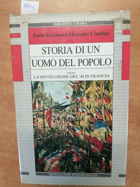 STORIA DI UN UOMO DEL POPOLO - LA RIVOLUZIONE FRANCESE PONTREMOLESI 1989 (4