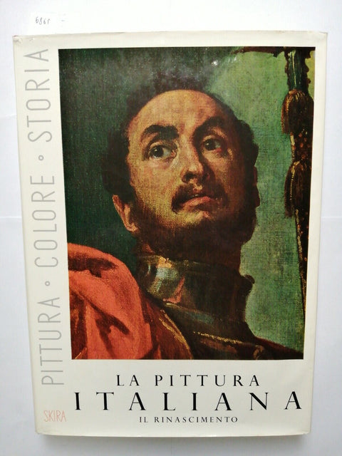 LA PITTURA ITALIANA - Il Rinascimento - 1957 - SKIRA - 2 volume - (6865