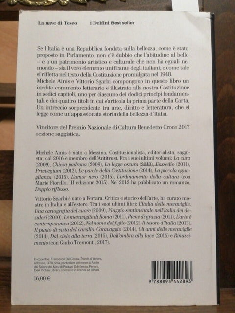 LA COSTITUZIONE E LA BELLEZZA - VITTORIO SGARBI AINIS 2017 LA NAVE DI TESEO4853L