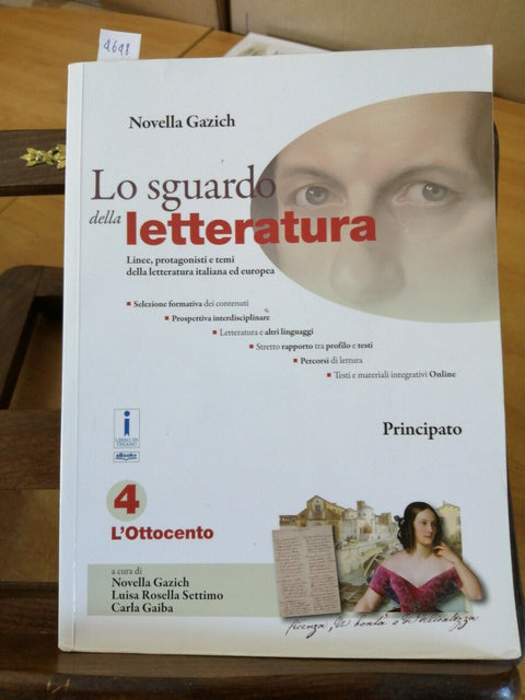 Lo sguardo della letteratura 4 - Novella Gazich 9788841616048 Principato (4