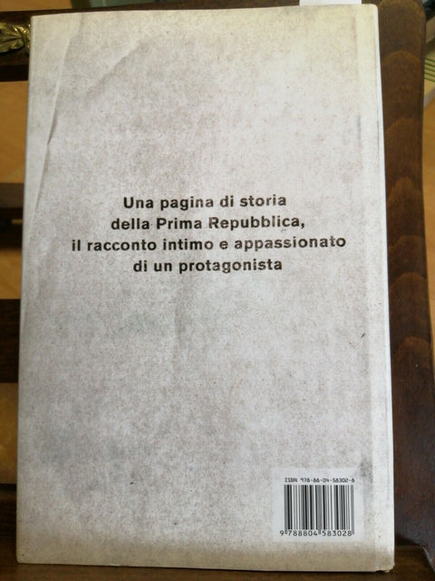 RAFFAELE COSTA - POLITICA E GIUSTIZIA AI TEMPI DELLE BR - 2008 MONDADORI (4