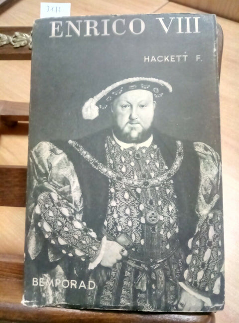 ENRICO VIII - FRANCIS HACKETT - BEMPORAD - 1935 - BIOGRAFIA ILLUSTRATA - (3