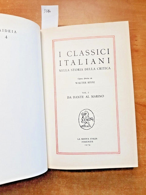 WALTER BINNI - I classici italiani nella storia della critica - 2 VOLUMI (3