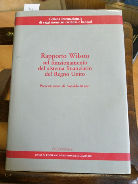 Rapporto Wilson sul funzionamento del sistema finanziario del Regno Unito (