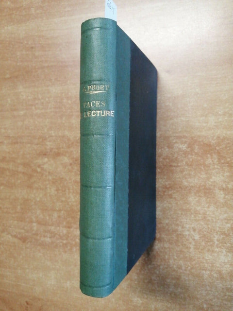 EMILE PUGET - PAGES DE LECTURE DES MEILLEURS ECRIVAINS FRANCAIS 1903 RARO (