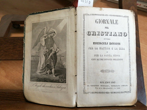 GIORNALE PEL CRISTIANO OVVERO ESERCIZJ DIVOTI PER LA MATTINA E SERA 1863 (4