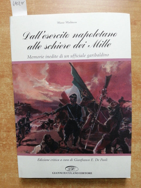 MALDACEA Dall'esercito napoletano alle schiere dei Mille - RISORGIMENTO (6