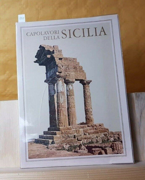 SANDRO CHIERICHETTI - CAPOLAVORI DELLA SICILIA - 1977 - ILLUSTRATO - (5925