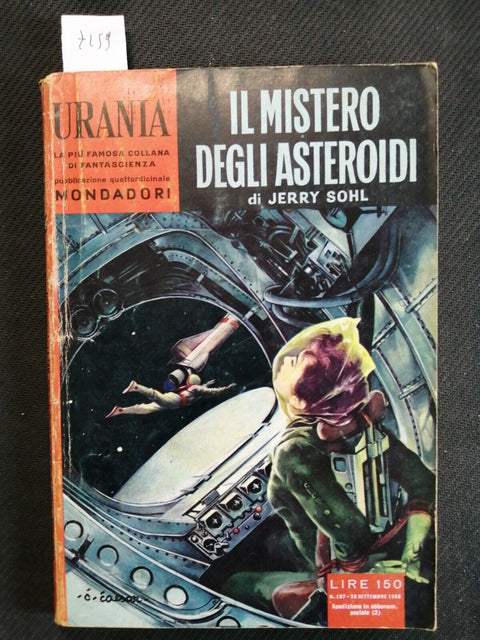 IL MISTERO DEGLI ASTEROIDI - JERRY SOHL - Mondadori 1958 URANIA N 187 (725