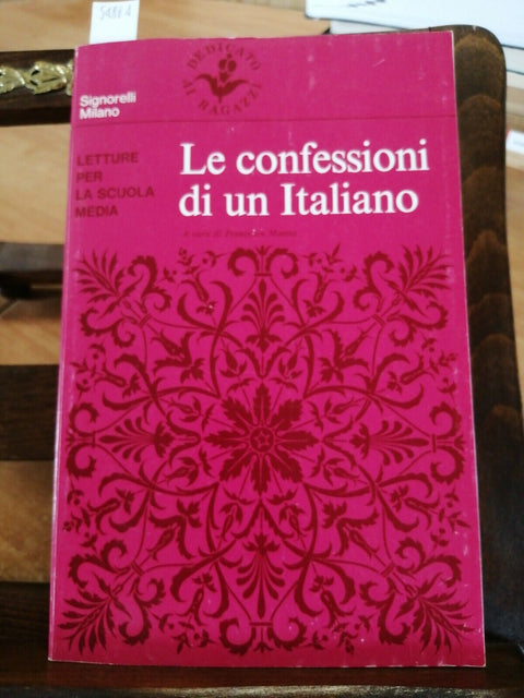 LE CONFESSIONI DI UN ITALIANO IPPOLITO NIEVO 1969 SIGNORELLI (5486A)RI