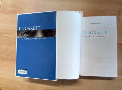 UNGARETTI - VITA POETICA OPERE SCELTE - 2007 IL SOLE 24 ORE (577)