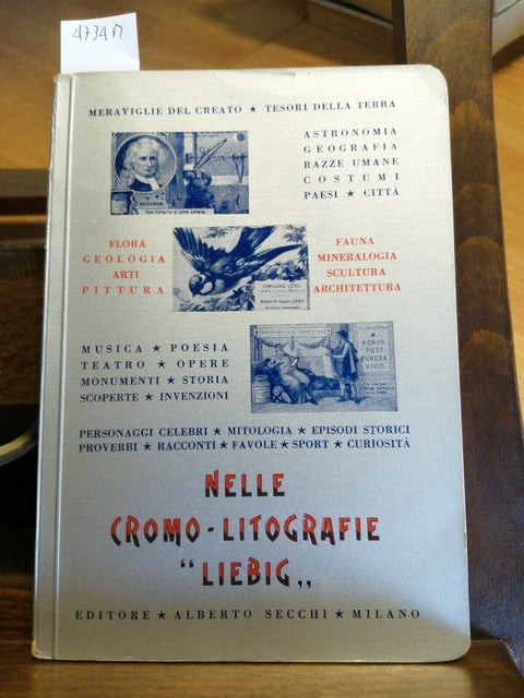 CROMO LITOGRAFIE LIEBIG DAL 1872 AL 1954 - SECCHI ALBERTO (4734M) CATA