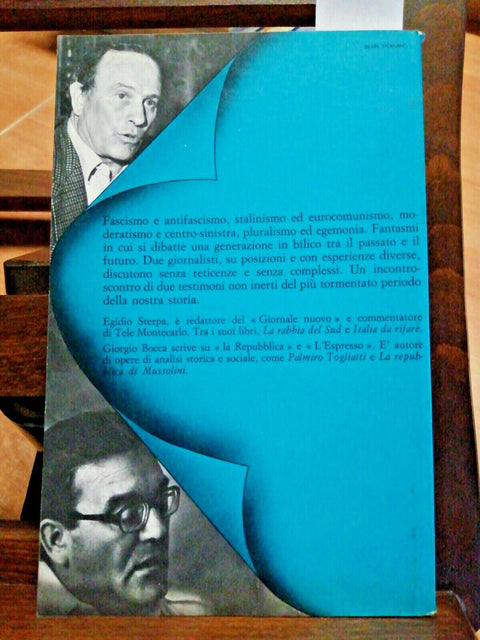 STERPA - DIALOGO CON GIORGIO BOCCA SUI FANTASMI D'UNA GENERAZIONE - 1978 (