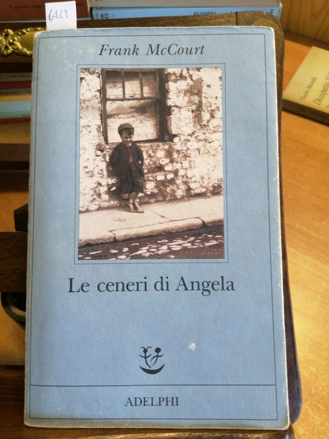 FRANK McCOURT - LE CENERI DI ANGELA - ADELPHI - 2000 - (6422) MCCOURT