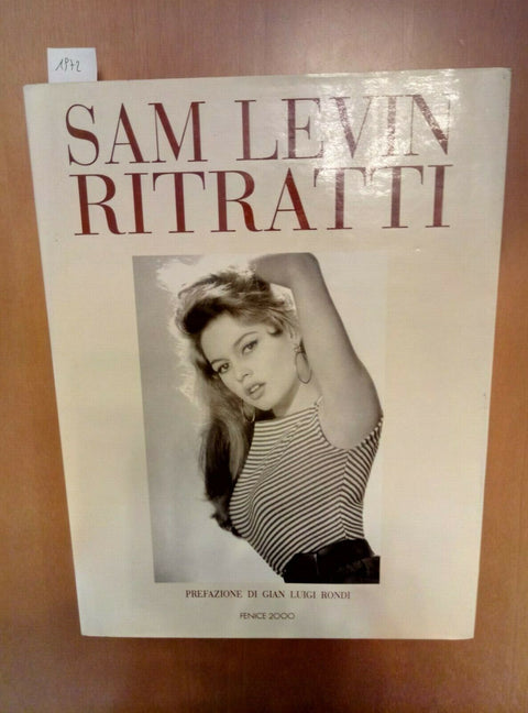 SAM LEVIN - RITRATTI - 1993 - FENICE 2000 - PREFAZIONE GIAN LUIGI RONDI (19