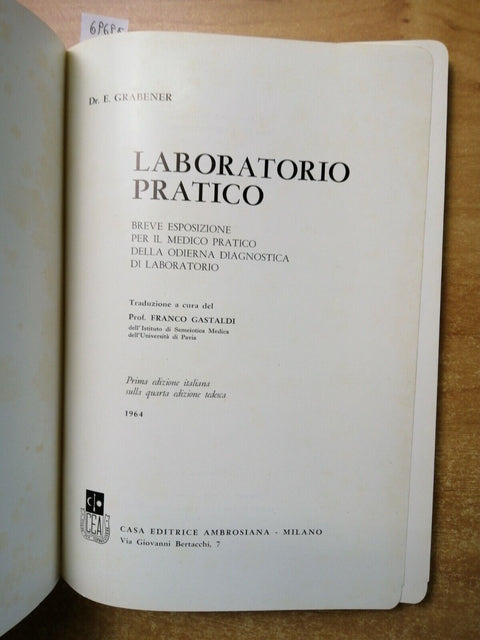 LABORATORIO PRATICO diagnostica per medico pratico GRABENER 1964 Ambrosiana6969E