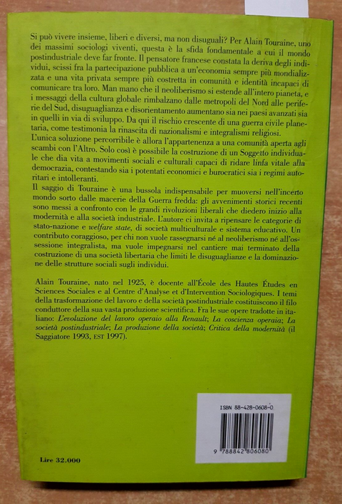 ALAIN TOURAINE - Libert, uguaglianza, diversit. Si pu vivere insieme? (1