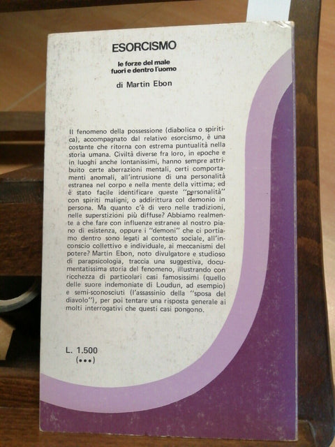 ESORCISMO Le forze del male fuori e dentro l'uomo MARTIN EBON 1976 Armenia