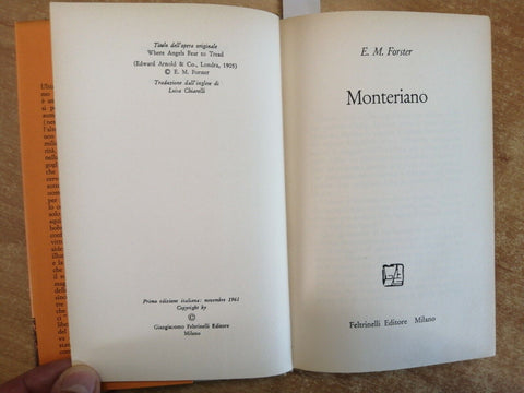 E. M. Forster - Monteriano - 1ed. - Feltrinelli - 1961 - (7082a)