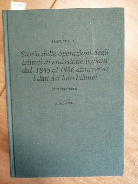 BANCA D'ITALIA STORIA DELLE OPERAZIONI DEGLI ISTITUTI - VOLUME 2 TOMO 2 (3