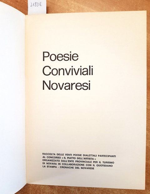 POESIE CONVIVIALI NOVARESI poesia dialettale NOVARA 1980 Mora Grafica 1ED(