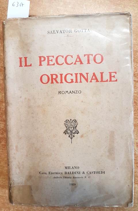 SALVATOR GOTTA - IL PECCATO ORIGINALE - BALDINI & CASTOLDI - 1929 romanzo