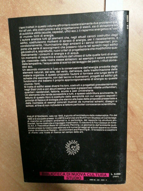 PHILIP STEADMAN - ENERGIA E AMBIENTE COSTRUITO - 1978 - Mazzotta (5112