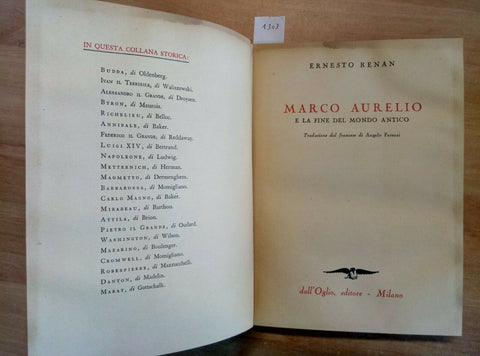 MARCO AURELIO E LA FINE DEL MONDO ANTICO - RENAN 1955 DALL'OGLIO 1 ED. (1