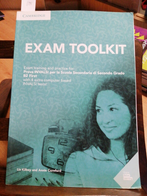 Exam Toolkit - Kilbey Cornford 9781108454551 Cambridge(5995)invalsi x