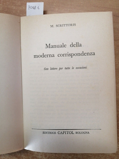 Manuale della Moderna Corrispondenza - M. Scrittoris - 1963 - Capitol (7048