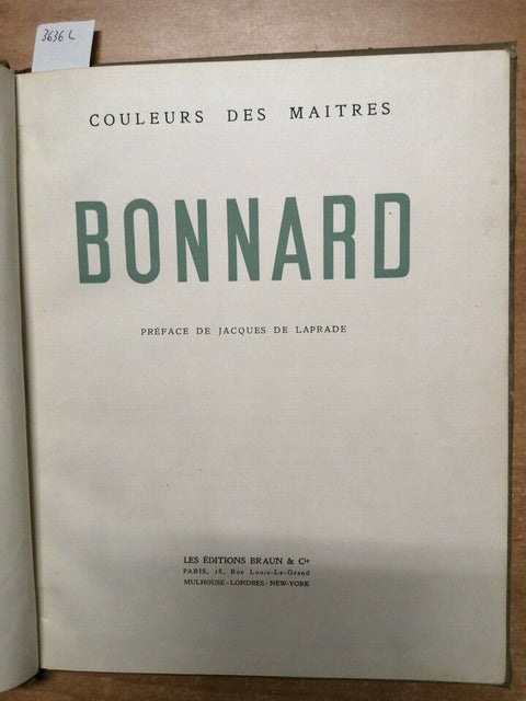 Couleurs Des Maitres - Bonnard - Prface J. De Laprade - Paris 1944 BRAUN(3