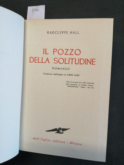 IL POZZO DELLA SOLITUDINE - Radclyffe Hall - 1955 - Dall'Oglio - ROMANZO (