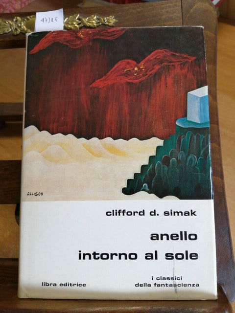 CLIFFORD D. SIMAK - ANELLO INTORNO AL SOLE - 1977 - FANTASCIENZA - LIBRA (4