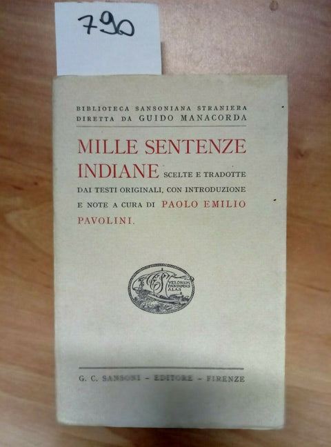 MILLE SENTENZE INDIANE - PAVOLINI 1927 SANSONI - 790
