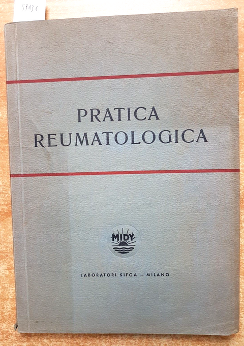 PRATICA REUMATOLOGICA reumatismo lombare lombaggine anca LABORATORI SIFCA (