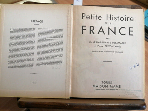 PETITE HISTOIRE DE LA FRANCE - DELAMARRE DEFFONTAINES 1951 MAME (5335)